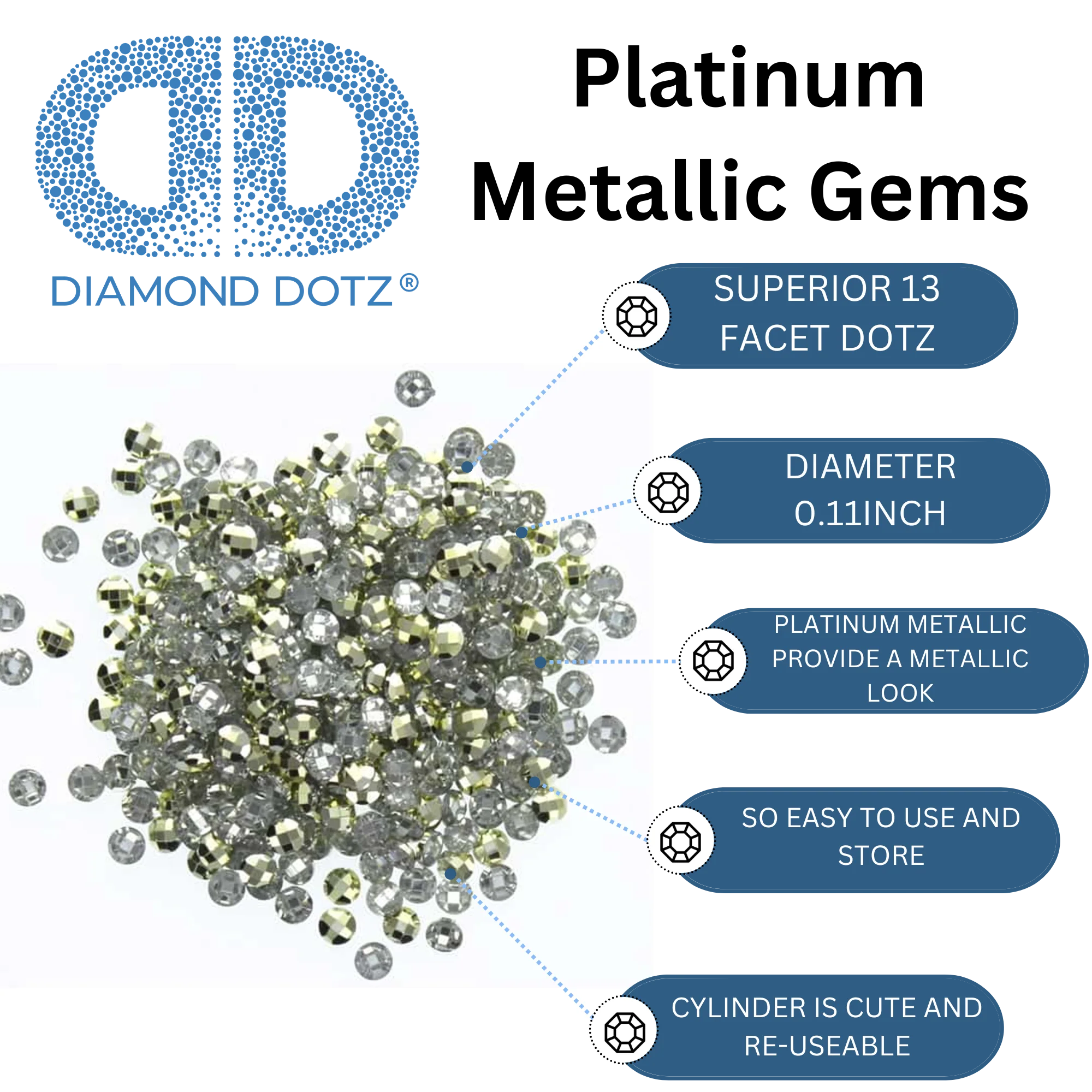 Diamond Dotz 2.8MM 12G DOTZ Cylinder - PLATINUM METALLIC - Image 6